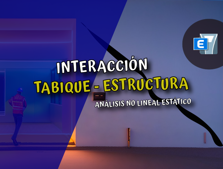 Análisis no lineal estático en Interacción tabique-estructura en ETABS (Muros de relleno) – ASCE 41-23 & 17